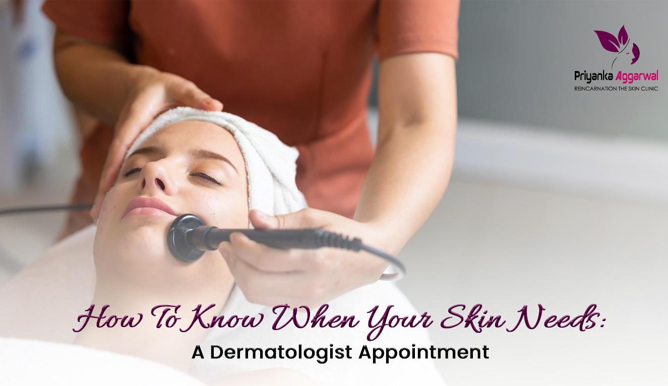 Read more about the article How to Know When Your Skin Needs a Dermatologist Appointment